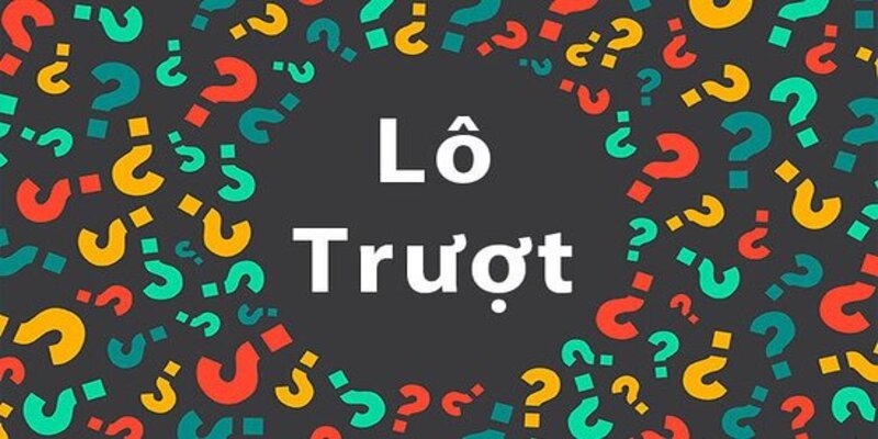 lo de jun88 lo truot Lô trượt mang đến tỷ lệ thắng cao hơn so với thông thường